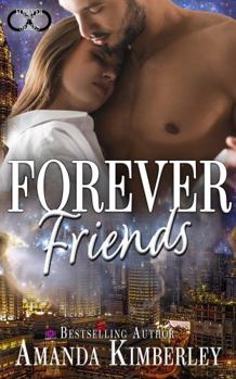 Forever Friends - Book #1 of the Forever