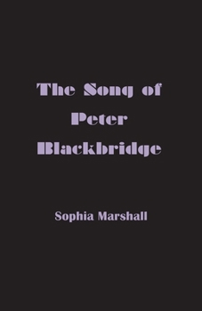 Paperback The Song of Peter Blackbridge Book