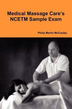 Paperback Medical Massage Care's NCETM Sample Exam Book