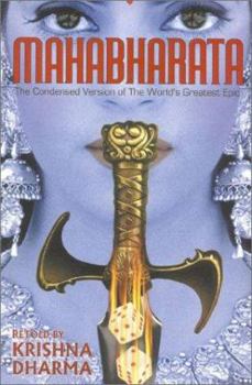 Hardcover Mahabharata: The Condensed Version of the World's Greatest Epic Book