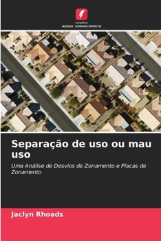 Paperback Separação de uso ou mau uso [Portuguese] Book