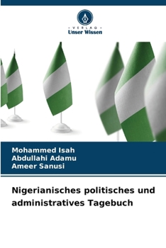 Nigerianisches politisches und administratives Tagebuch (German Edition)