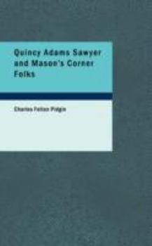 Paperback Quincy Adams Sawyer and Mason's Corner Folks Book