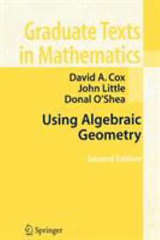 Paperback Using Algebraic Geometry Book