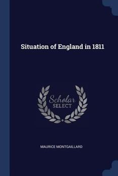 Paperback Situation of England in 1811 Book
