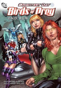 Birds of Prey, Volume 1: End Run - Book  of the Brightest Day: Collected Editions