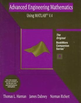 Paperback Advanced Engineering Mathematics Using MATLAB: A Bookware Companion Text Book