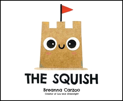 The Squish 0063334933 Book Cover
