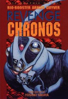 Paperback Bio Booster Armor Guyver: Revenge of Chronos Book