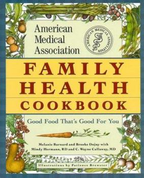Hardcover Family Health Cookbook: Good Food That's Good for You9 Book