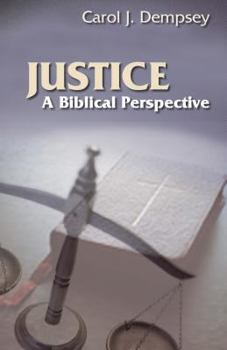 Paperback Justice: A Biblical Perspective Book