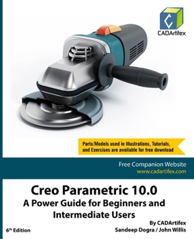 Paperback Creo Parametric 10.0: A Power Guide for Beginners and Intermediate Users Book