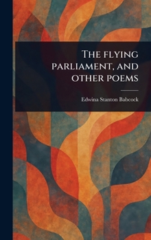 Hardcover The Flying Parliament, and Other Poems Book