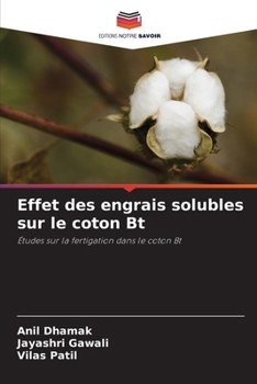 Paperback Effet des engrais solubles sur le coton Bt [French] Book