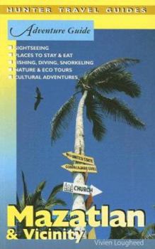 Paperback Adventure Guide: Mazatalan & Vicinity Book