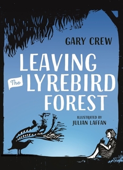 Paperback Leaving the Lyrebird Forest Book