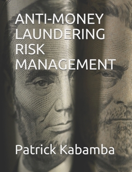 Paperback Anti-Money Laundering Risk Management Book