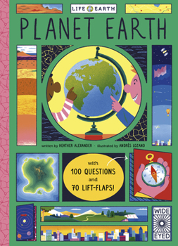 Board book Life on Earth: Planet Earth: With 100 Questions and 70 Lift-Flaps! Book