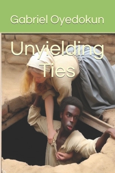 Paperback Unyielding Ties Book