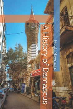 Paperback A History of Damascus Book