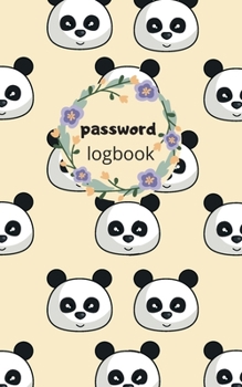 Paperback Password Logbook: Panda Internet Password Keeper With Alphabetical Tabs - Pocket Size 5 x 8 inches (vol. 2) Book