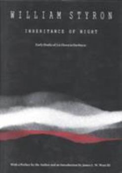 Paperback Inheritance of Night: Early Drafts of Lie Down in Darkness Book
