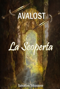 Paperback Avalost: La Scoperta [Italian] Book