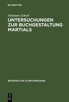 Hardcover Untersuchungen zur Buchgestaltung Martials [German] Book