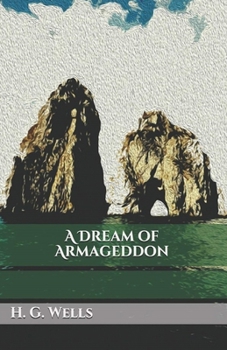 Paperback A Dream of Armageddon Illustrated Book