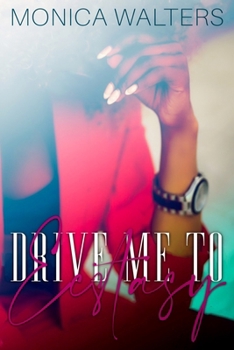 Paperback Drive Me To Ecstasy Book