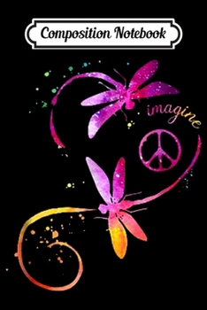 Paperback Composition Notebook: Dragonfly Imagine Journal/Notebook Blank Lined Ruled 6x9 100 Pages Book