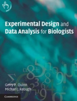 Paperback Experimental Design and Data Analysis for Biologists Book