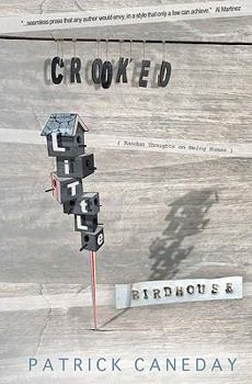 Paperback Crooked Little Birdhouse Book