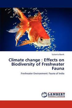 Paperback Climate change: Effects on Biodiversity of Freshwater Fauna Book