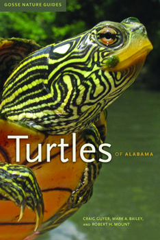 Turtles of Alabama - Book  of the Gosse Nature Guides