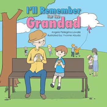 Paperback I'll Remember For You Grandad Book