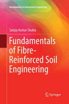 Paperback Fundamentals of Fibre-Reinforced Soil Engineering Book