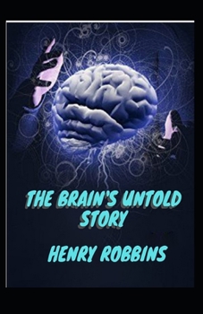 Paperback The Brain's Untold Story Book