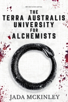 The Terra Australis University for Alchemists (Chronicles of the Phoenix)