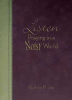 Paperback Listen: Praying in a Noisy World Book