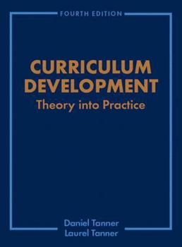 Paperback Curriculum Development: Theory Into Practice Book