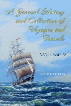 Hardcover A General History and Collection of Voyages and Travels Book