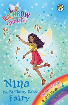 Nina the Birthday Cake Fairy - Book #133 of the Rainbow Magic