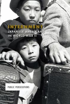 Misc. Internment: Japanese Americans in World War II Book