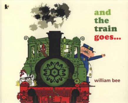 Paperback And the Train Goes... Book