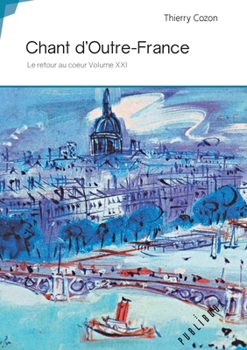 Paperback Chant d'Outre-France [French] Book