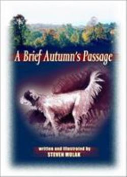 Hardcover A Brief Autumn's Passage Book