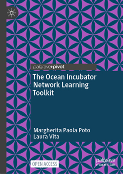Hardcover The Ocean Incubator Network Learning Toolkit Book