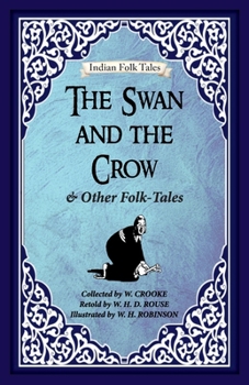 The Swan and The Crow and Other Folk-tales