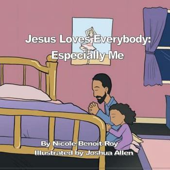 Paperback Jesus Loves Everybody: Especially Me Book